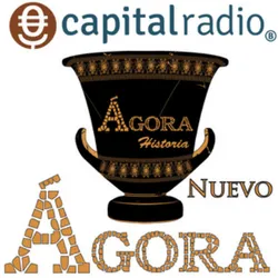 Podcast Agora de Capital Radio. Mejores podcasts de Historia. Mejores podcasts 2022