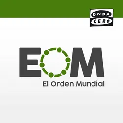Podcast el orden mundial. Mejores podcast de Gobierno. Mejores podcasts 2022