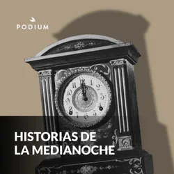 Podcast de Medianoche. Mejores podcast de Ficción. Mejores podcasts 2022