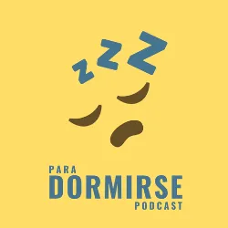 Podcast para dormirse. Mejores podcast para dormir. Mejores podcasts 2022. Dormir. Podcasts